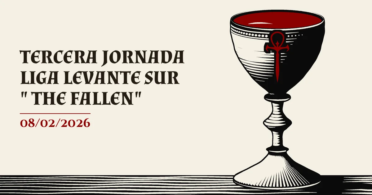 Poster for TERCERA JORNADA LIGA LEVANTE SUR " THE FALLEN"
