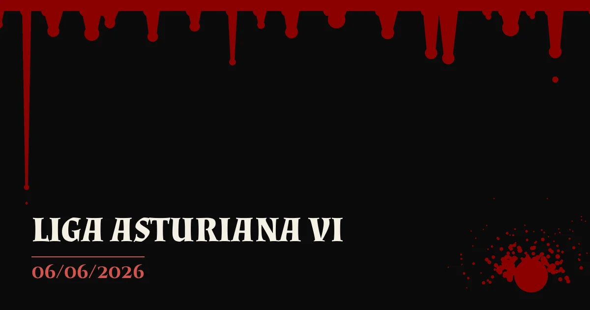 Poster for LIGA ASTURIANA VI
