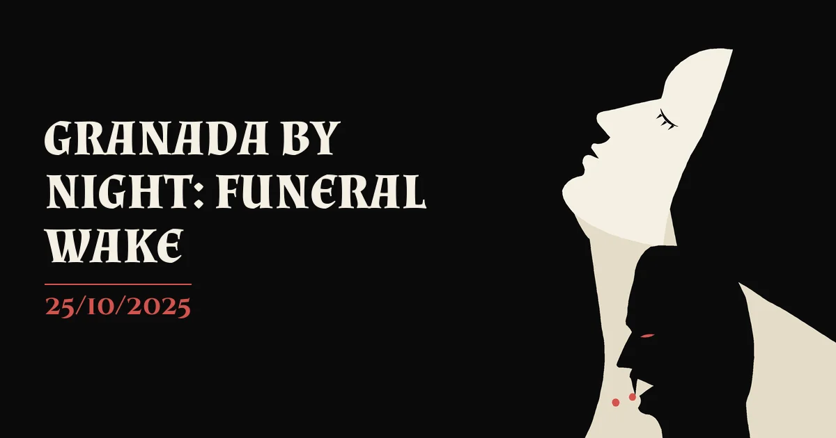 Poster for GRANADA BY NIGHT: FUNERAL WAKE
