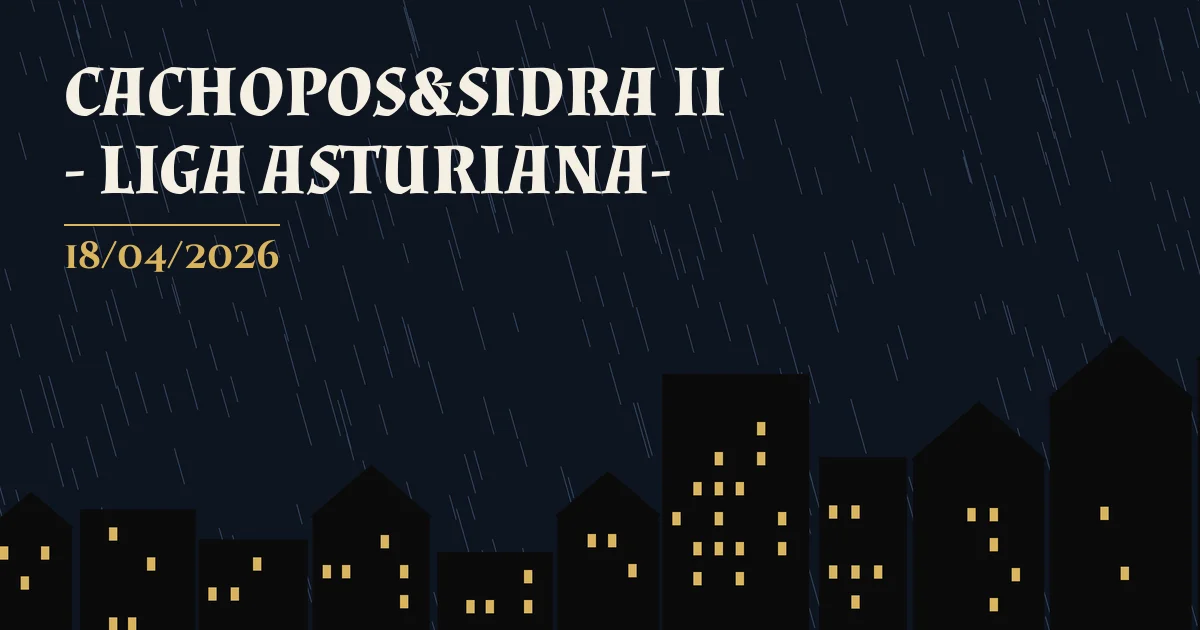 Cartel de CACHOPOS&SIDRA II - LIGA ASTURIANA-