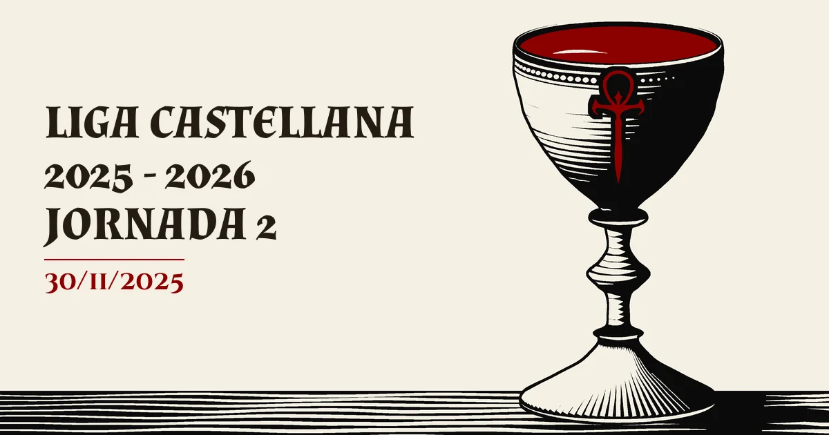 Cartaz de LIGA CASTELLANA 2025 - 2026 JORNADA 2