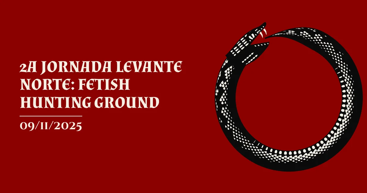 Cartaz de 2A JORNADA LEVANTE NORTE: FETISH HUNTING GROUND