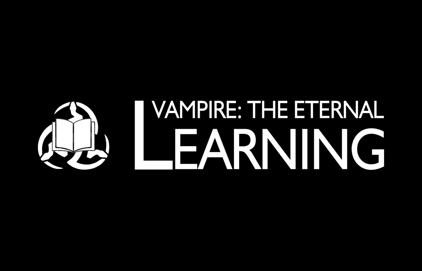 Vampire: The Eternal Learning